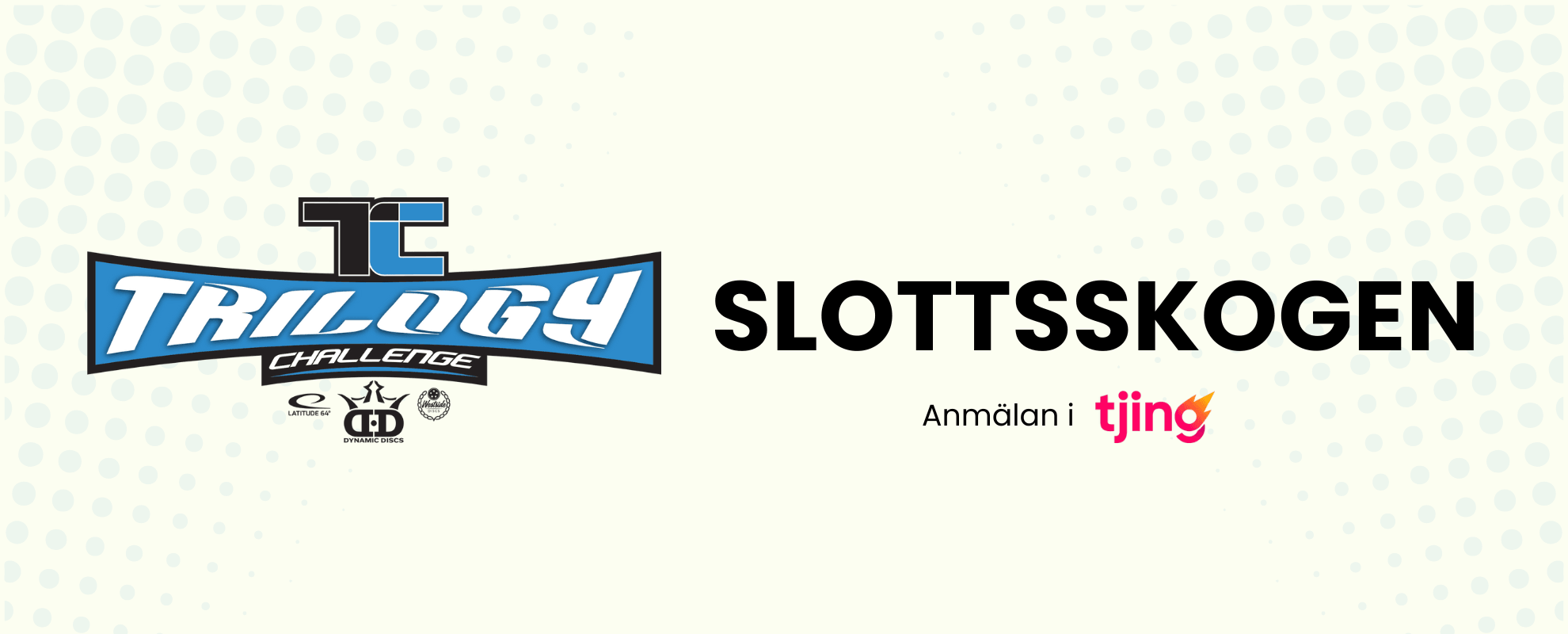 Heatland Trilogy Challenge @ Slottsskogen