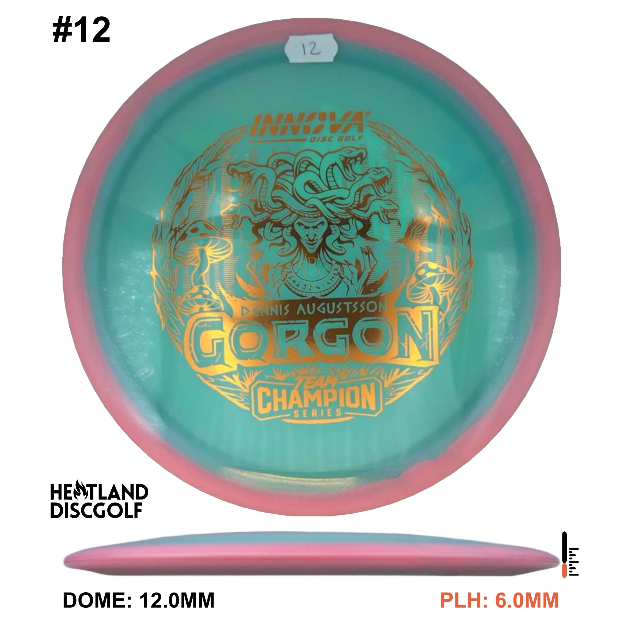 Proto Glow Halo Champion Gorgon - Dennis Augustsson Tour Series 2025