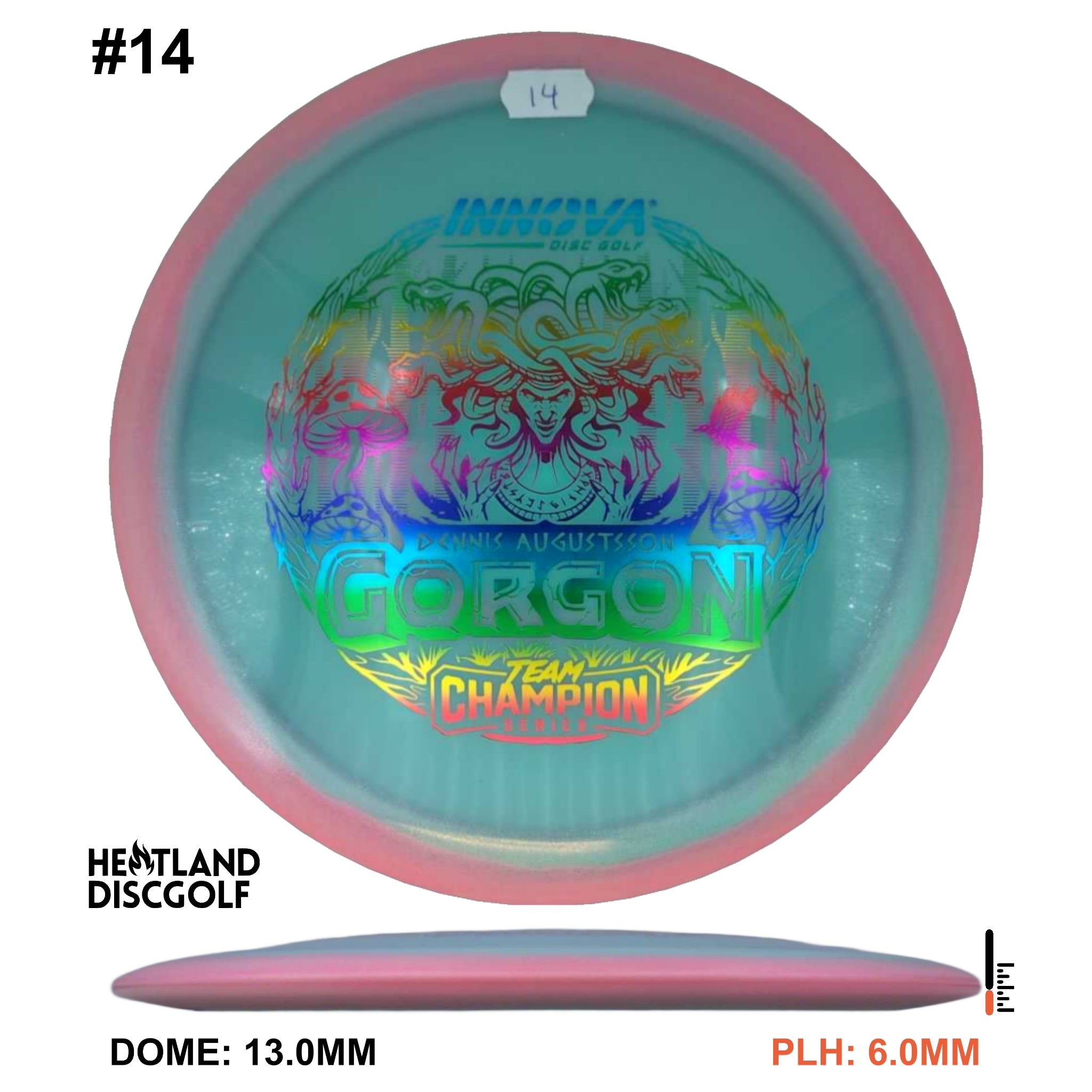 Proto Glow Halo Champion Gorgon - Dennis Augustsson Tour Series 2025