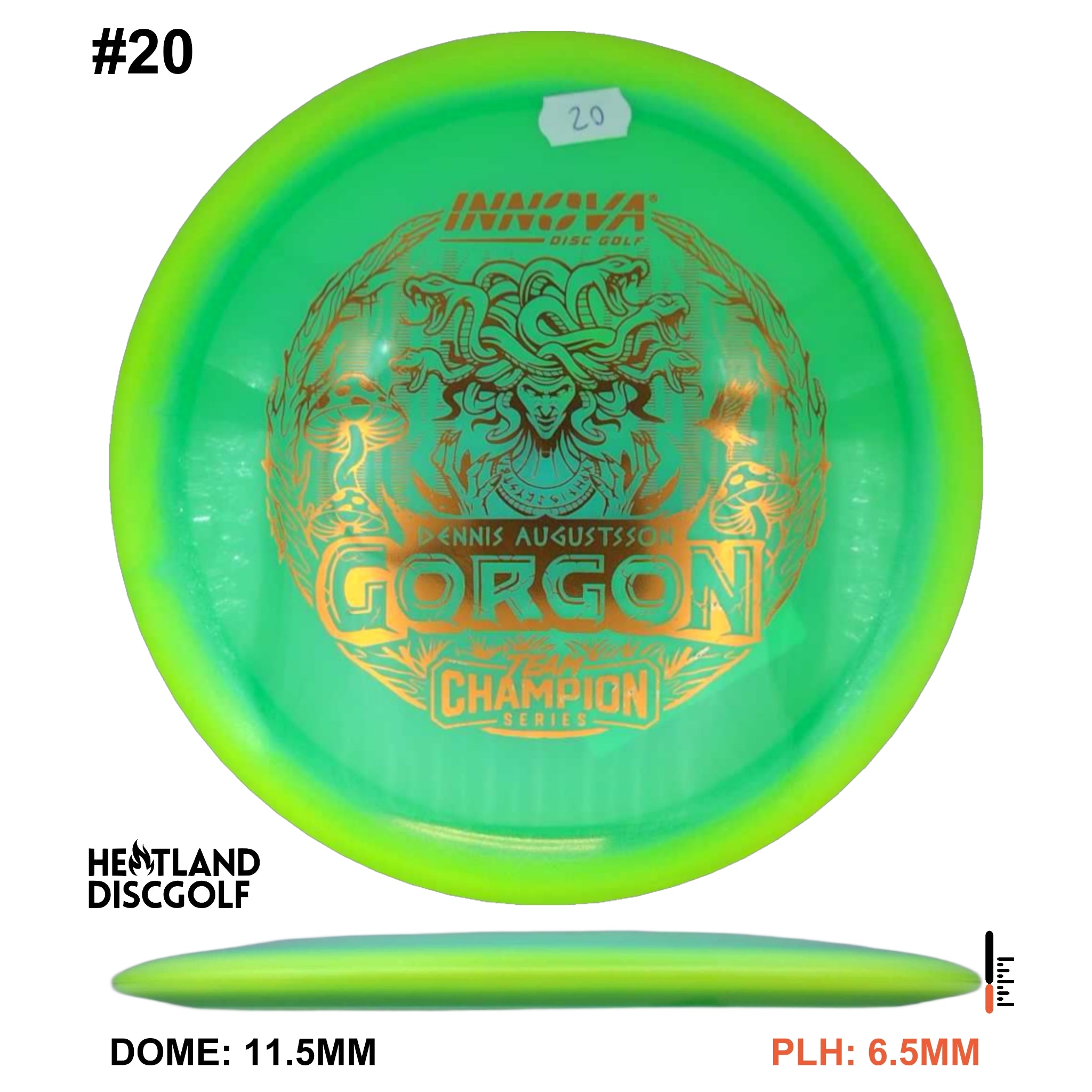 Proto Glow Halo Champion Gorgon - Dennis Augustsson Tour Series 2025