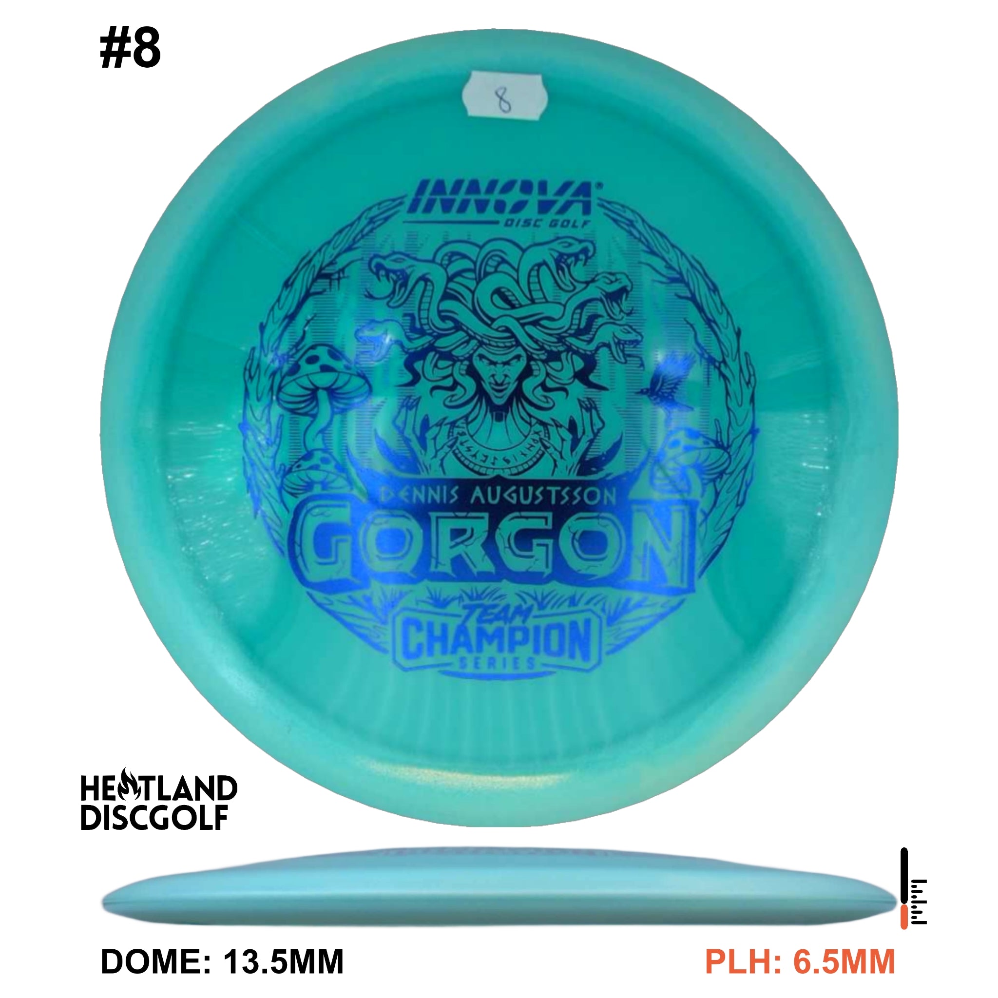 Proto Glow Halo Champion Gorgon - Dennis Augustsson Tour Series 2025