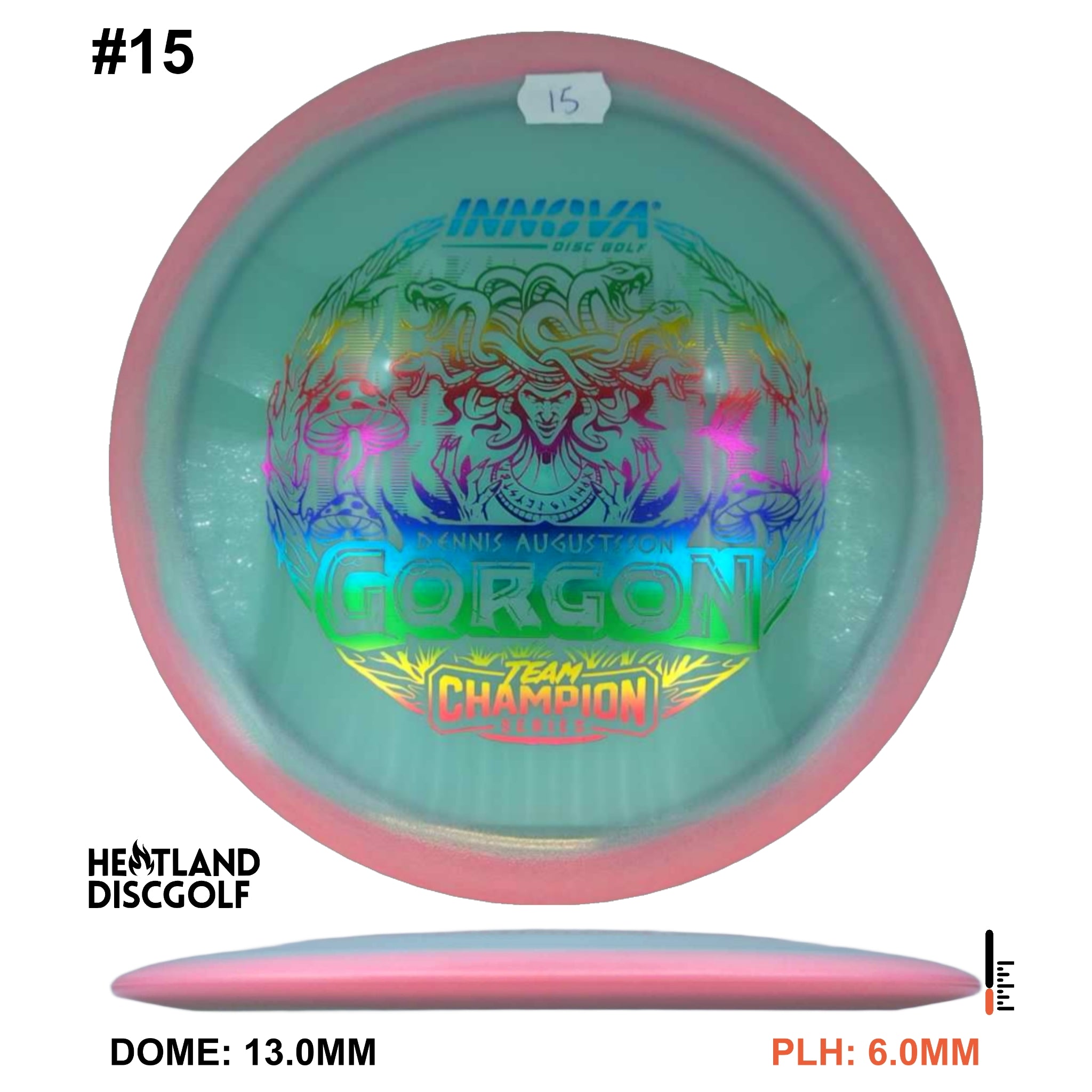 Proto Glow Halo Champion Gorgon - Dennis Augustsson Tour Series 2025