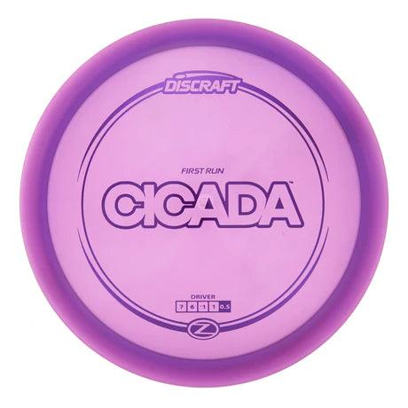 Z Cicada - First Run