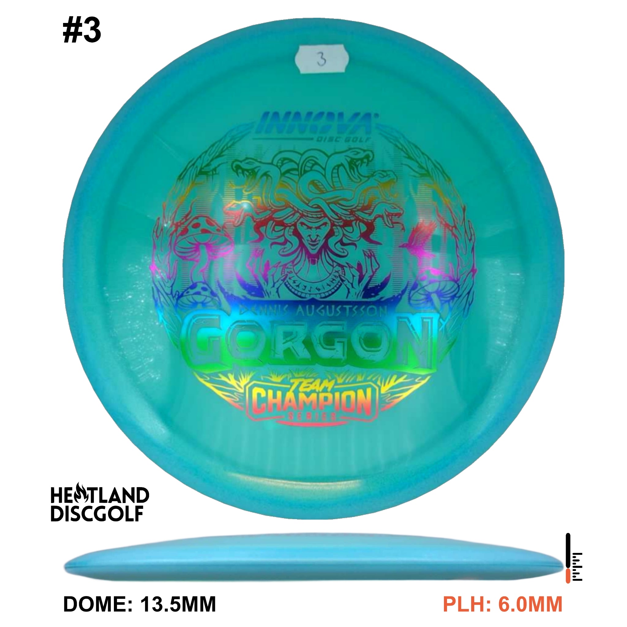 Proto Glow Halo Champion Gorgon - Dennis Augustsson Tour Series 2025