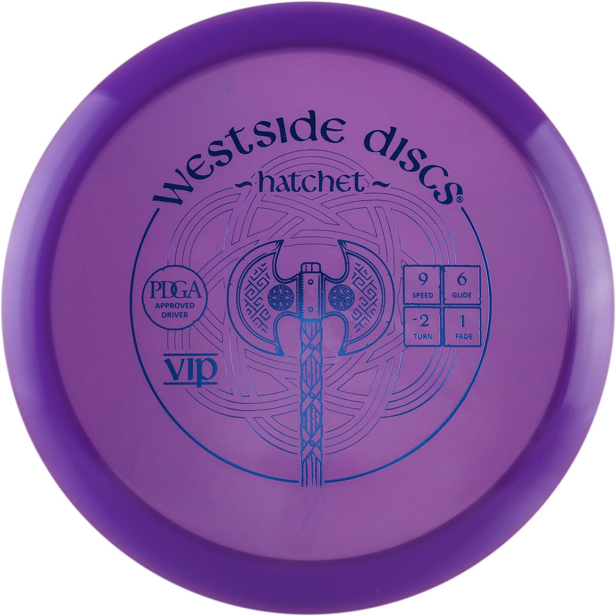 VIP HATCHET