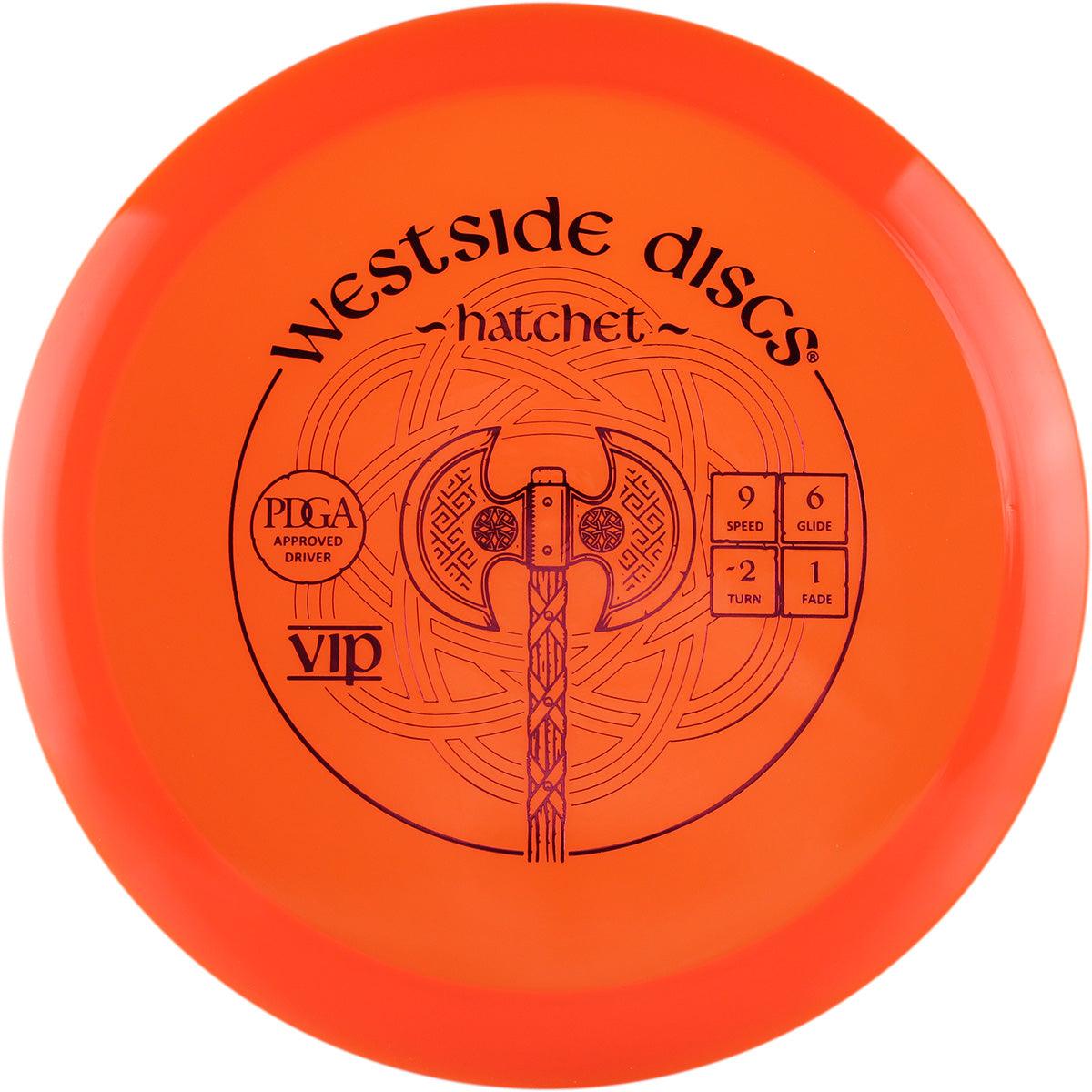 VIP HATCHET
