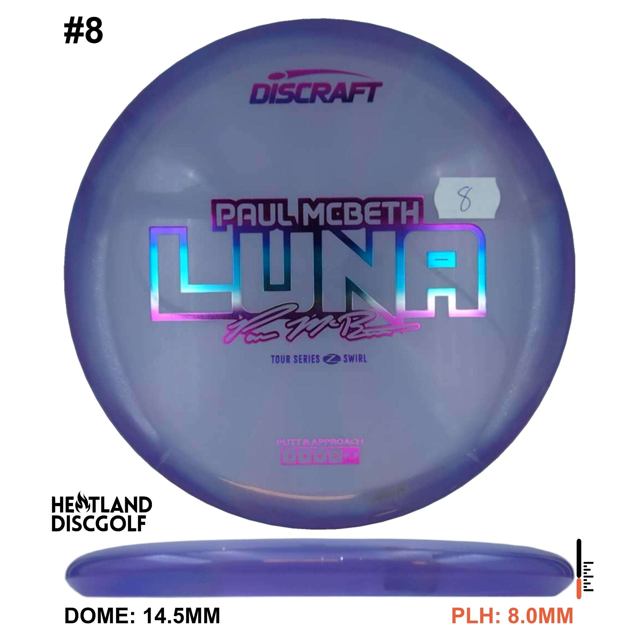Z Swirl Luna - Paul McBeth Tour Series 2025