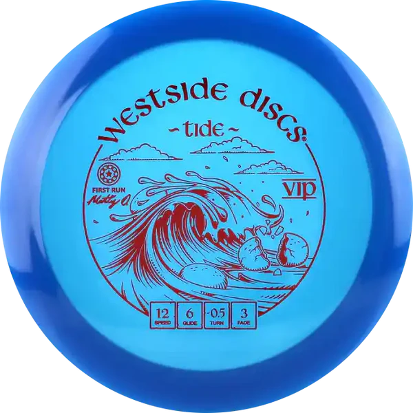VIP Tide First Run - Matt Orum